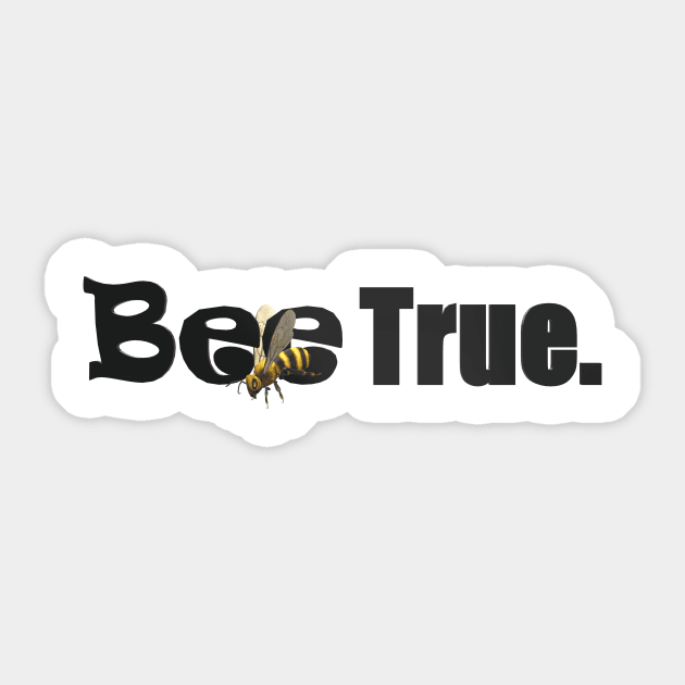 Bee True Sticker by CDUS